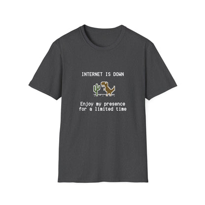 Internet Down Enjoy My Presence T-shirt