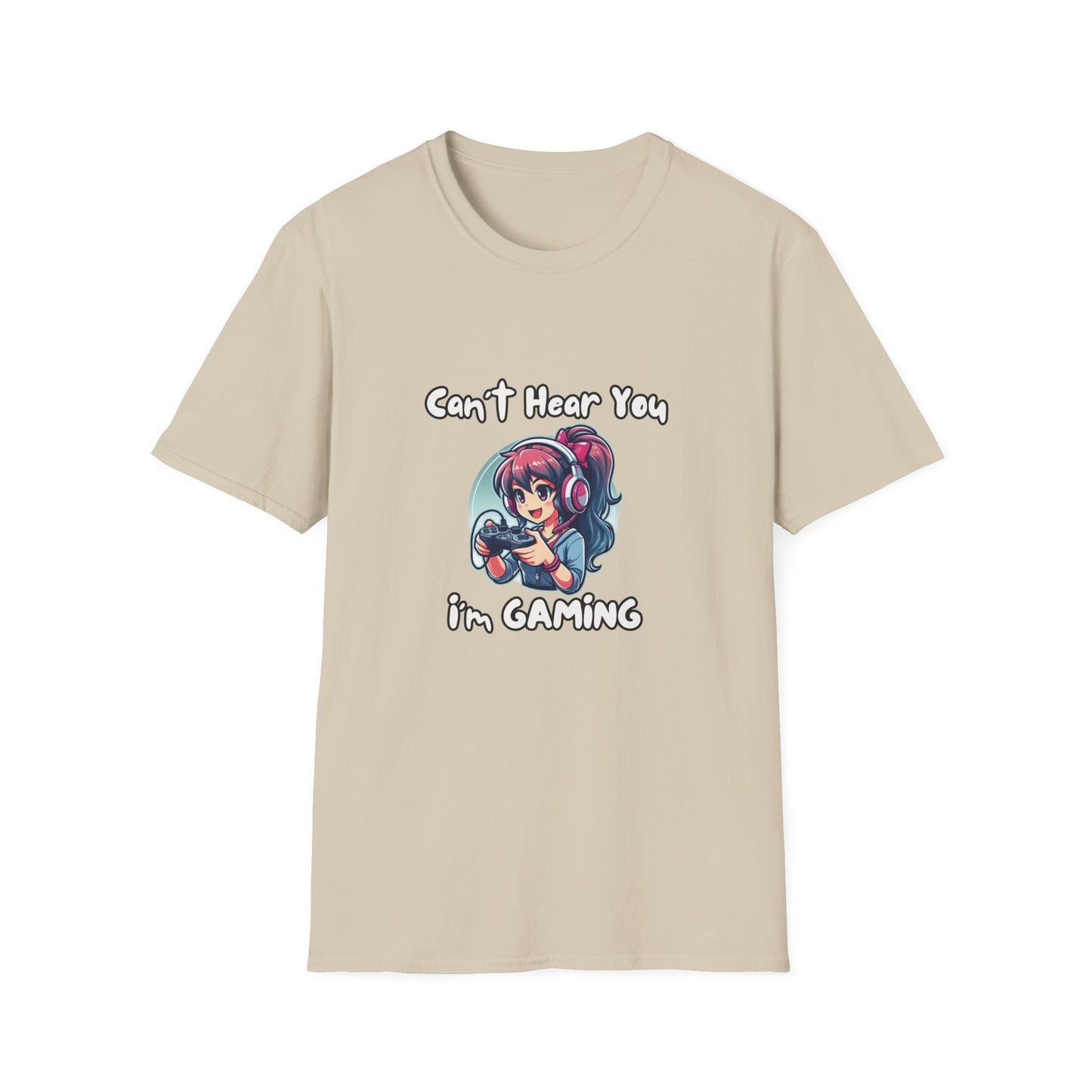 Can't Hear You I'm Gaming Girl T-shirt