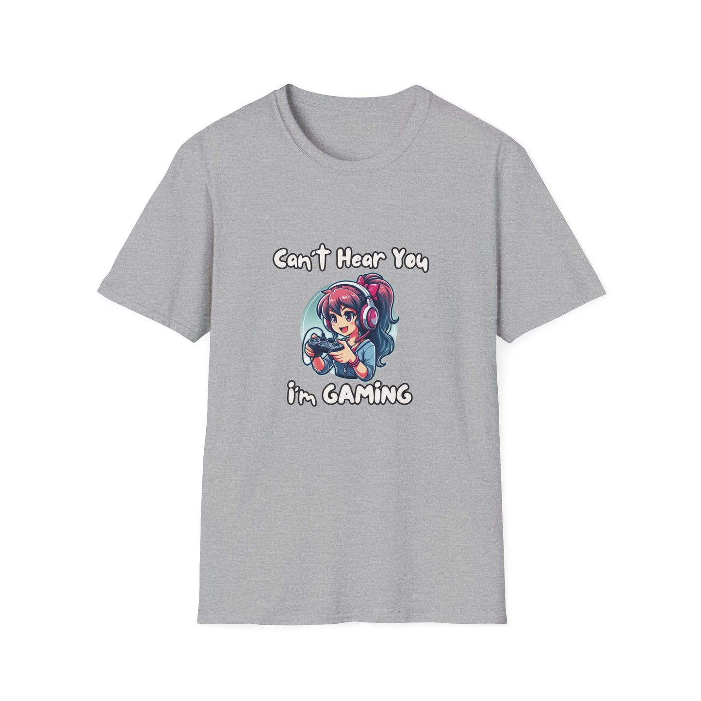 Can't Hear You I'm Gaming Girl T-shirt