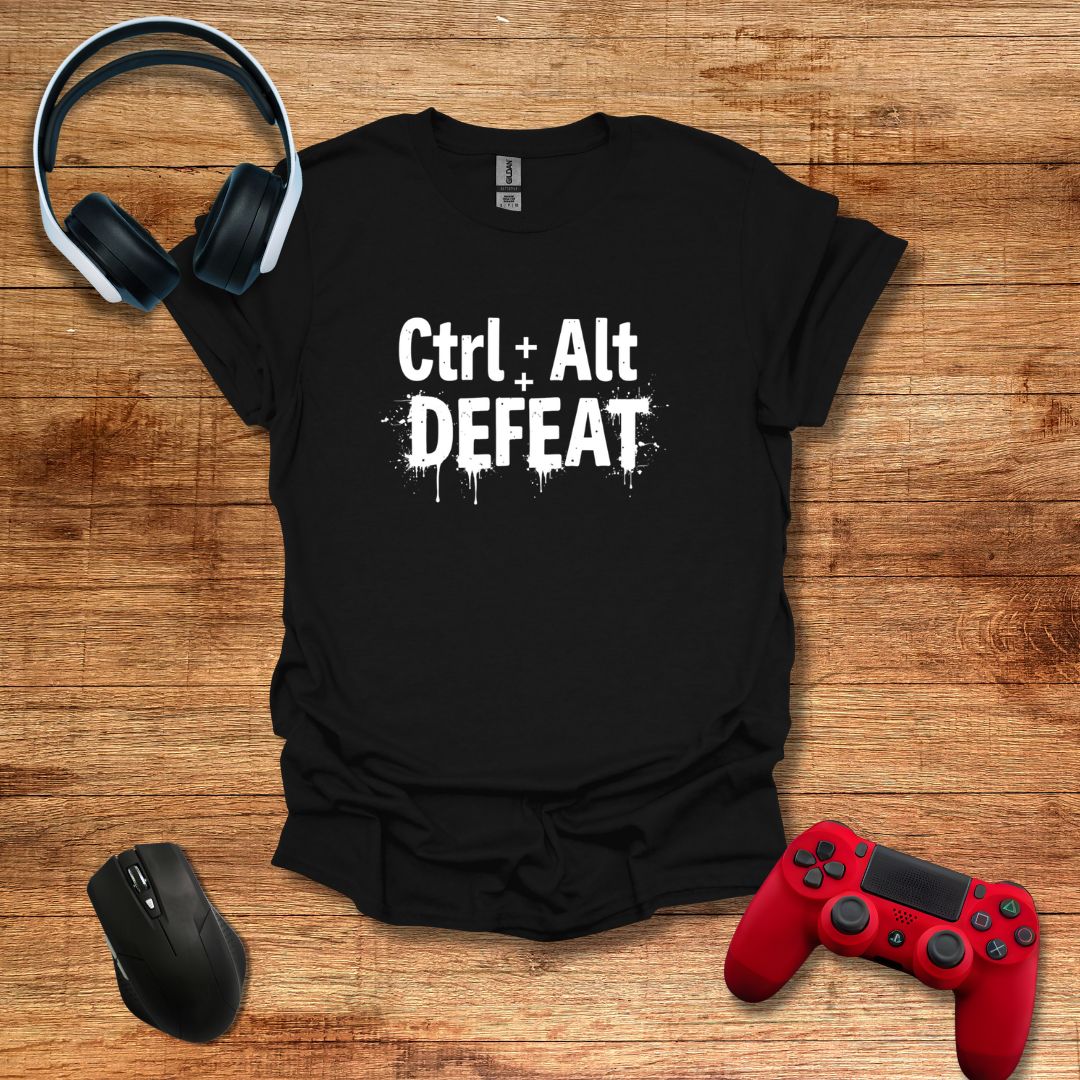 Ctrl Alt Defeat T-shirt