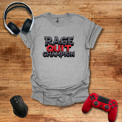 Rage Quit Champion T-shirt